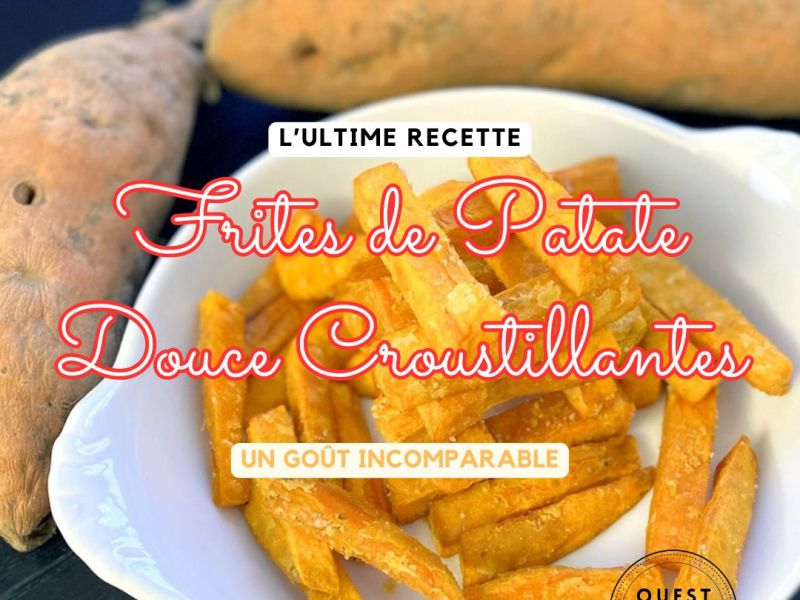 L’ultime recette de frites de patates douces croustillantes