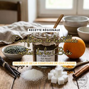 Confiture de lentilles vertes - recette